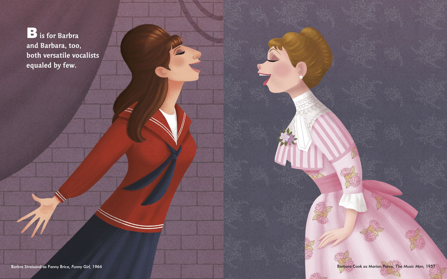 A Is for Audra : Broadway's Leading Ladies from A to Z