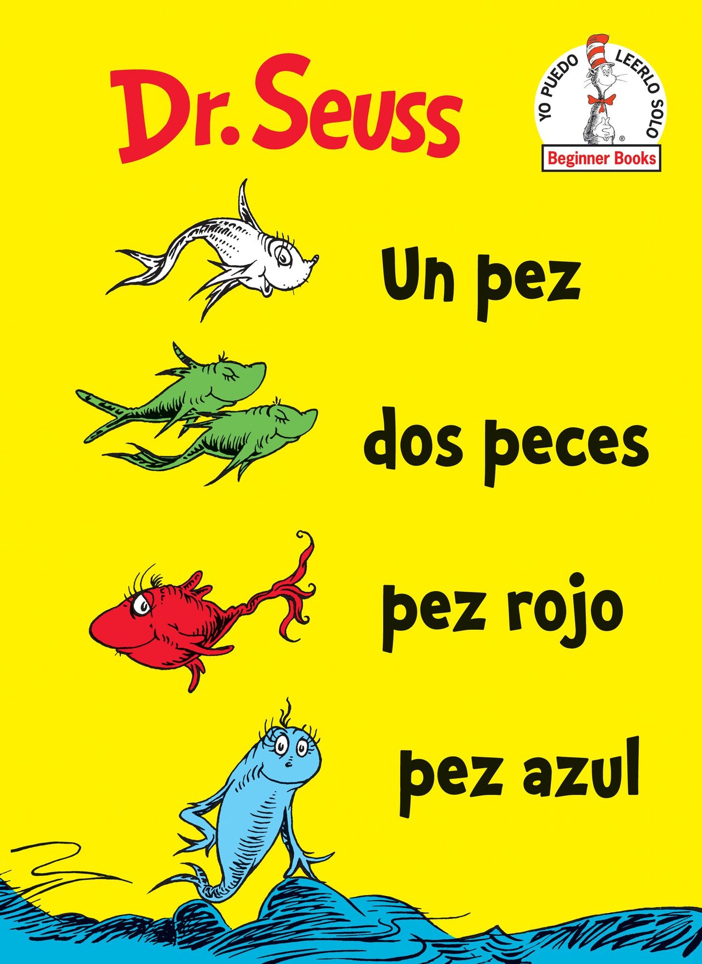 Un pez, dos peces, pez rojo, pez azul /One Fish Two Fish Red Fish Blue Fish