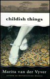 Childish Things