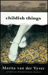 Childish Things