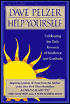 Help Yourself: Celebrating the Daily Rewards of Resilience and Gratitude