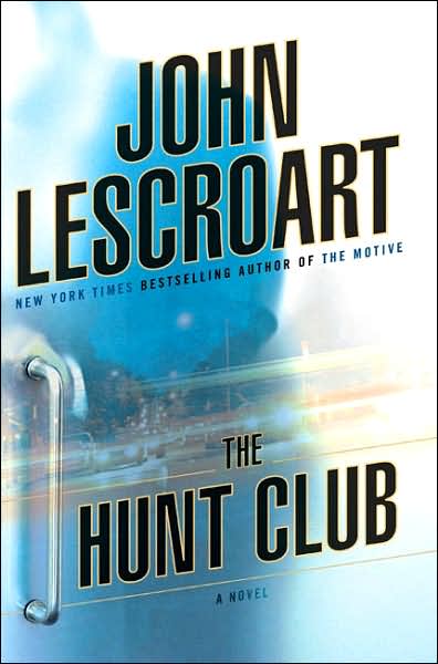 The Hunt Club (Wyatt Hunt Series #1)