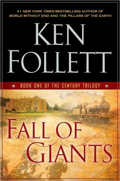 Fall of Giants (The Century Trilogy #1)