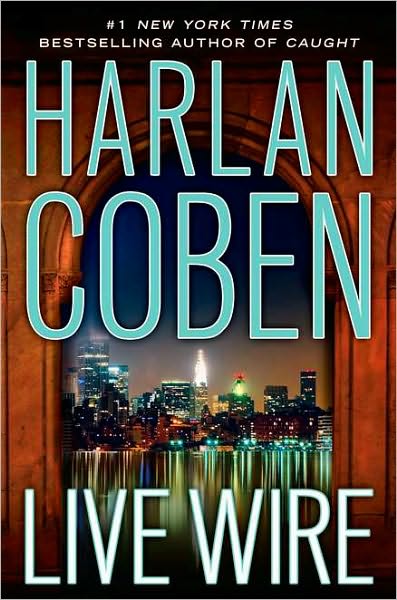 Live Wire (Myron Bolitar Series #10)