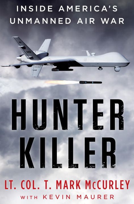 Hunter Killer: Inside America's Unmanned Air War