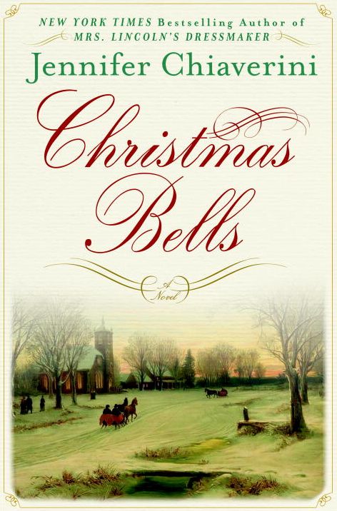 Christmas Bells: A Novel