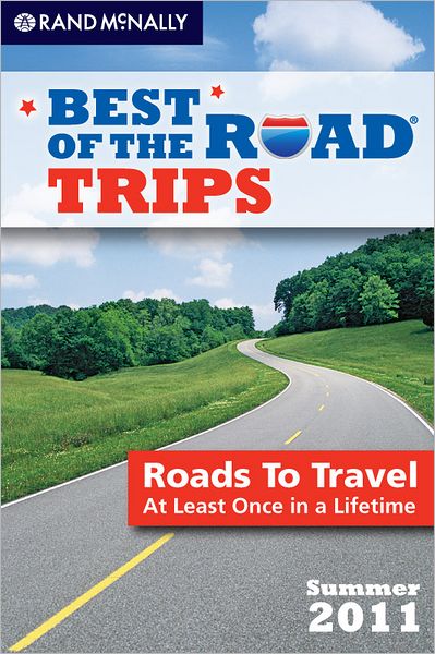 Best of the Road Trips, Summer 2011