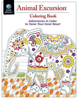 Animal Excursion: Adventures in Color to Tame Your Inner Beast