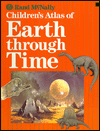 Rand McNally Children's Atlas of Earth through Time