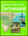 Rand McNally Children's Atlas of the Environment