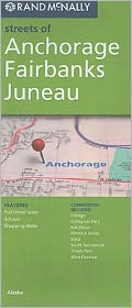 Anchorage/Fairbanks/Juneau, Alaska Map