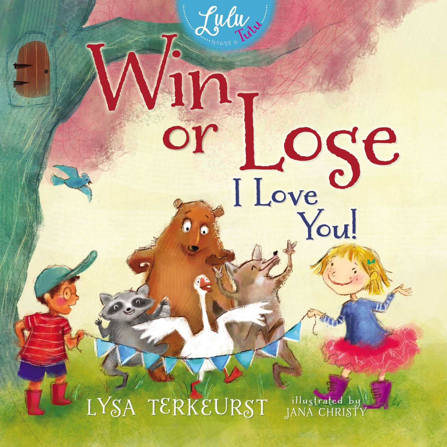 Win or Lose, I Love You!: Sometimes You Learn