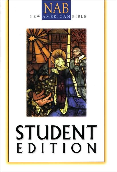 Catholic Student Bible: New American Bible (NABRE)
