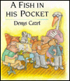 A Fish in His Pocket