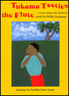 Tukama Tootles the Flute: A Tale from the Antilles