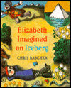 Elizabeth Imagined an Iceberg