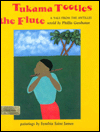 Tukama Tootles the Flute: A Tale From The Antilles