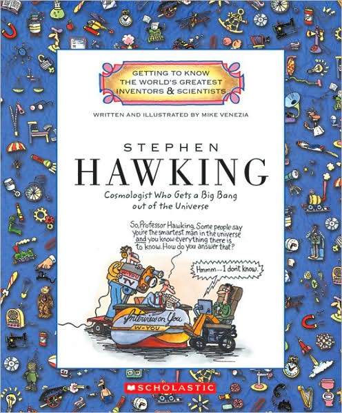 Stephen Hawking: Cosmologist Who Gets a Big Bang Out of the Universe