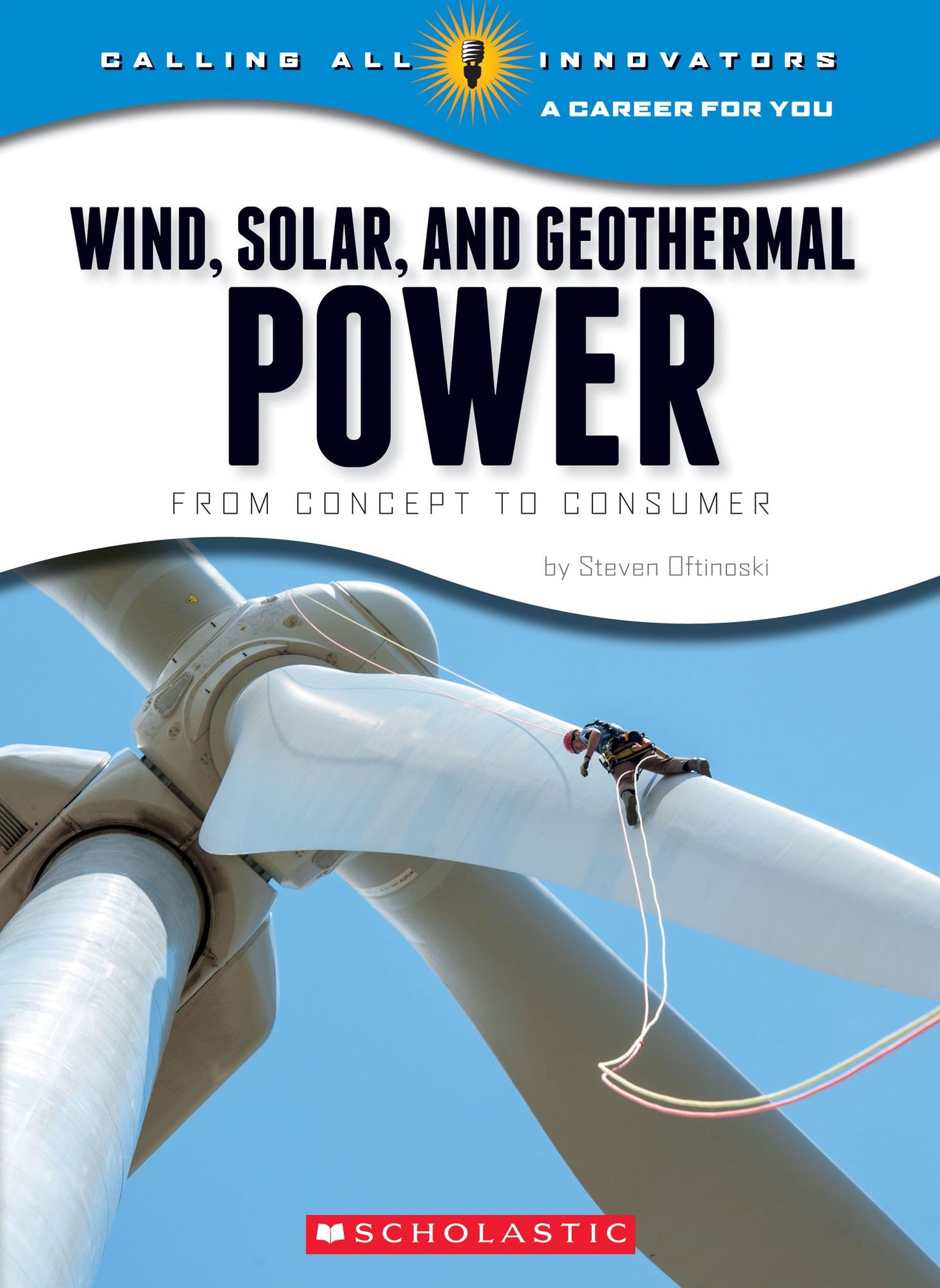 Wind, Solar, and Geothermal Power: From Concept to Consumermal Power