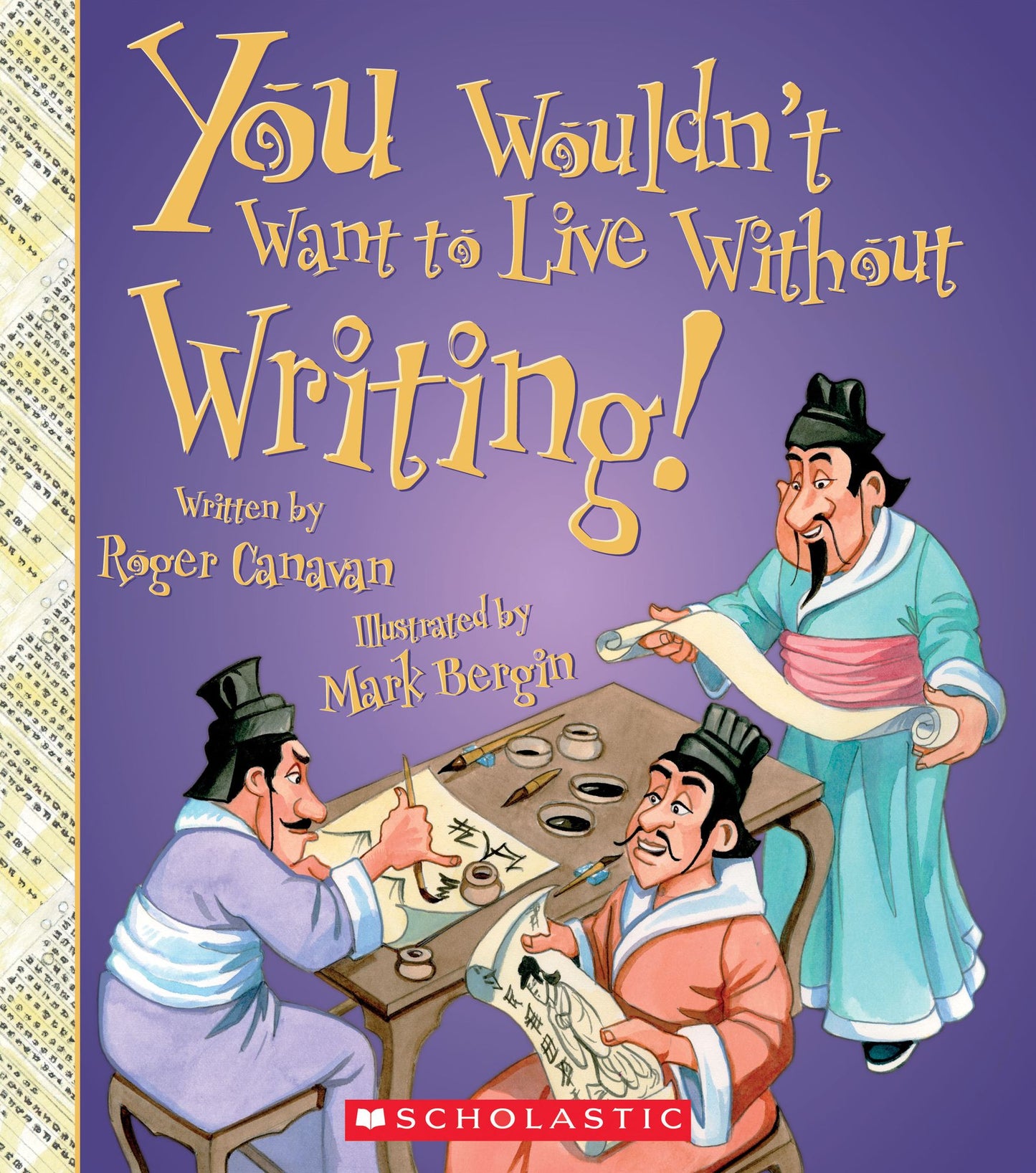 You Wouldn't Want to Live Without Writing!