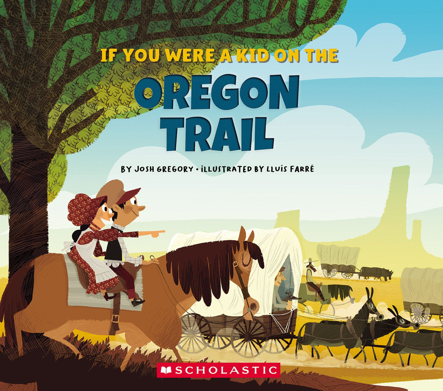 If You Were a Kid on the Oregon Trail