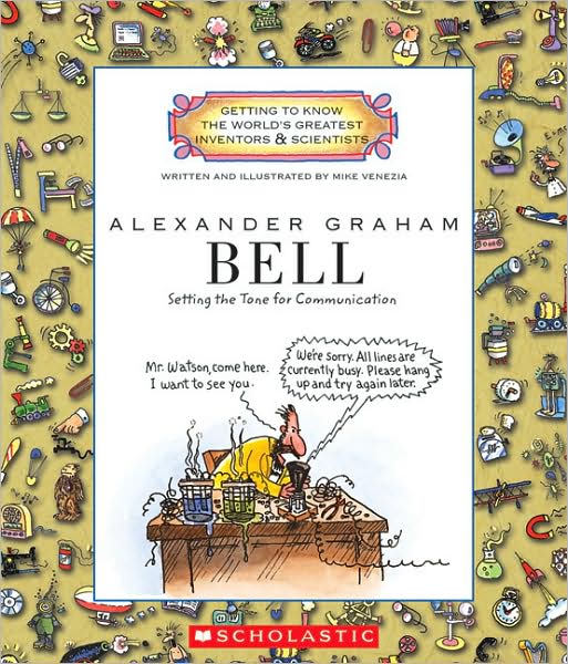 Alexander Graham Bell: Setting the Tone for Communication