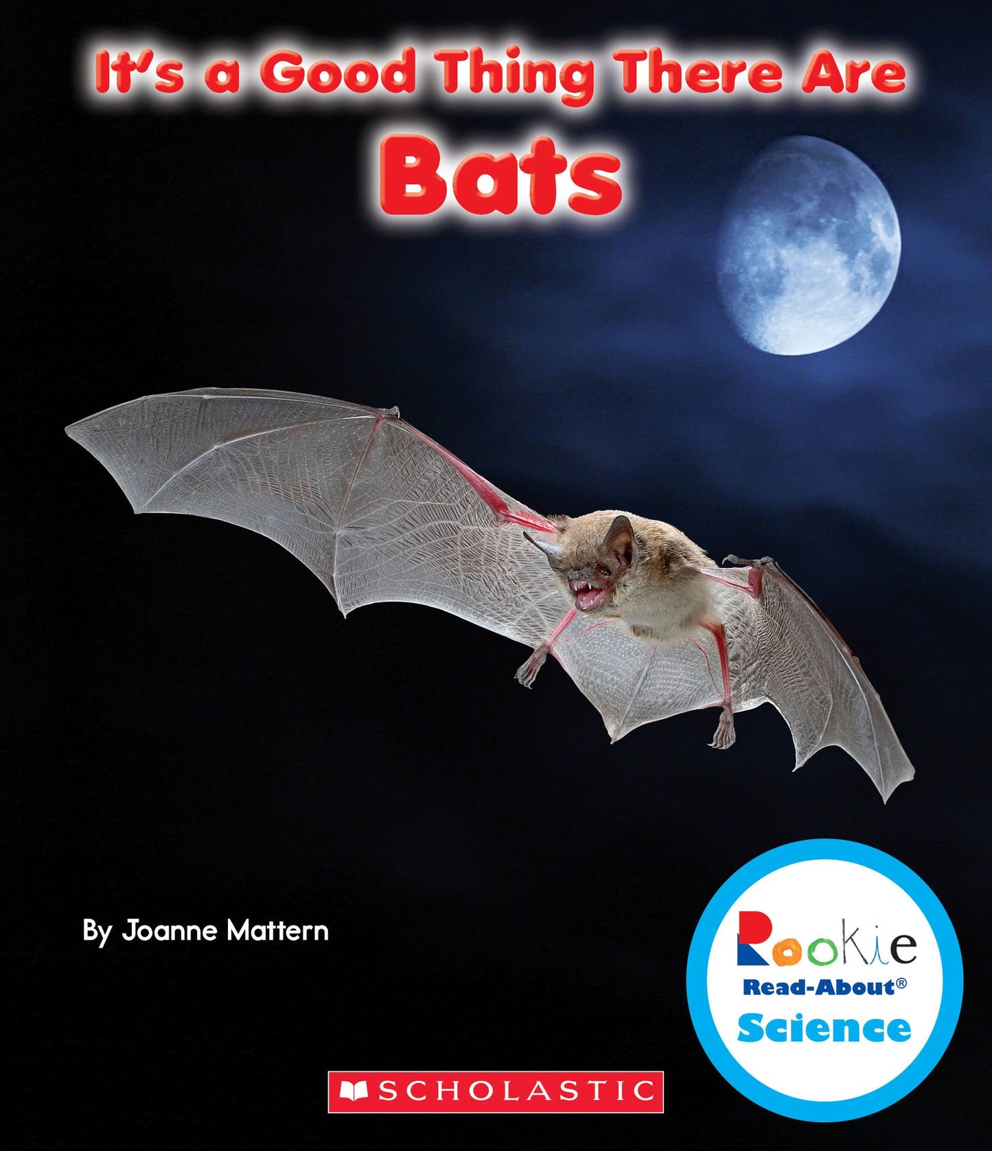 It's a Good Thing There are Bats