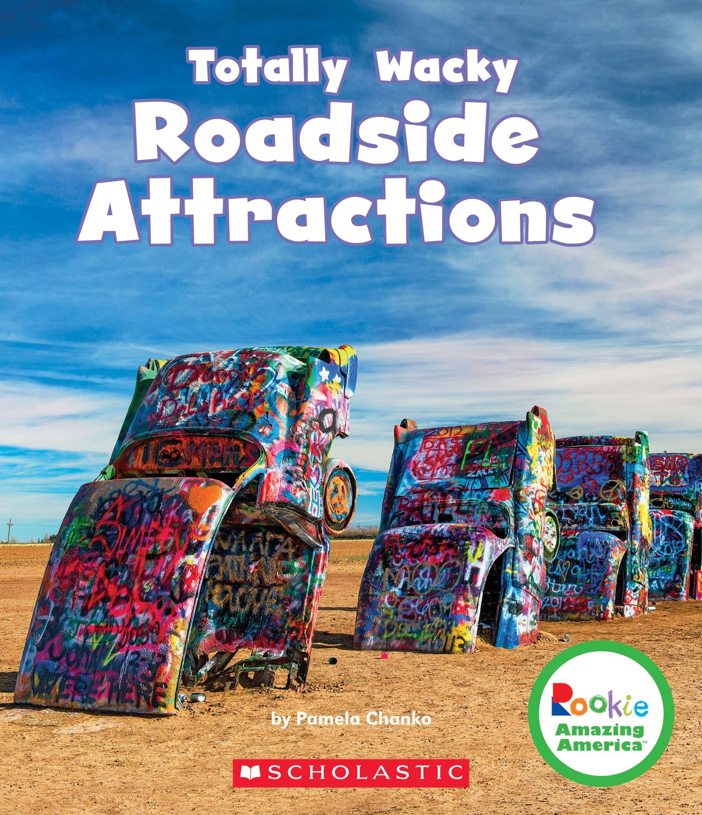 Totally Wacky Roadside Attractions