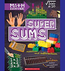 Super Sums: Addition, Subtraction, Multiplication, and Division