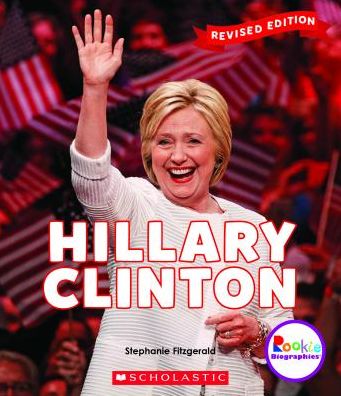 Hillary Clinton (Revised Edition)