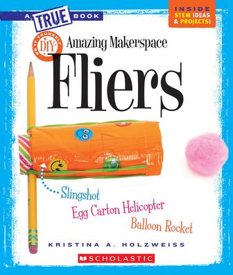 Amazing MakerSpace DIY Fliers