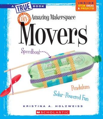 Amazing MakerSpace DIY Movers