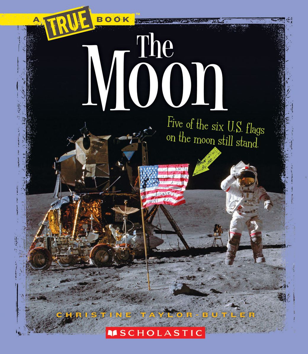 The Moon (A True Book: Space)