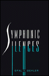 Symphonic Silences