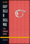 Group Skills in Social Work: A Four-Dimensional Approach