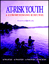At-Risk Youth: A Comprehensive Response, 2/e