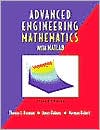 Advanced Engineering Mathematics with MATLAB