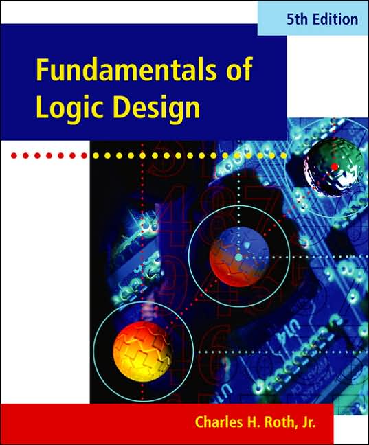 Fundamentals of Logic Design (with CD-ROM)