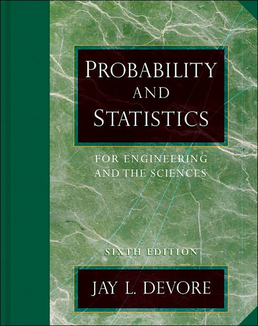 Probability and Statistics for Engineering and the Sciiences with CD-ROM and InfoTrac