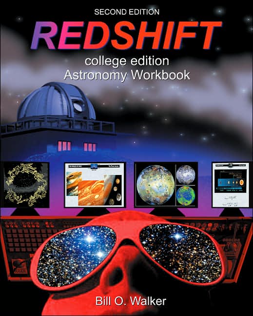 Redshift: College Edition Astronomy Workbook (with CD-ROM)