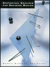 Statistical Analysis for Decision Making