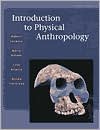 Introduction to Physical Anthropology