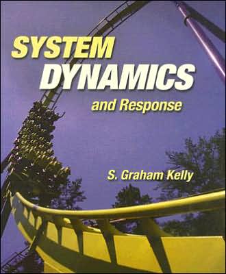 System Dynamics and Response