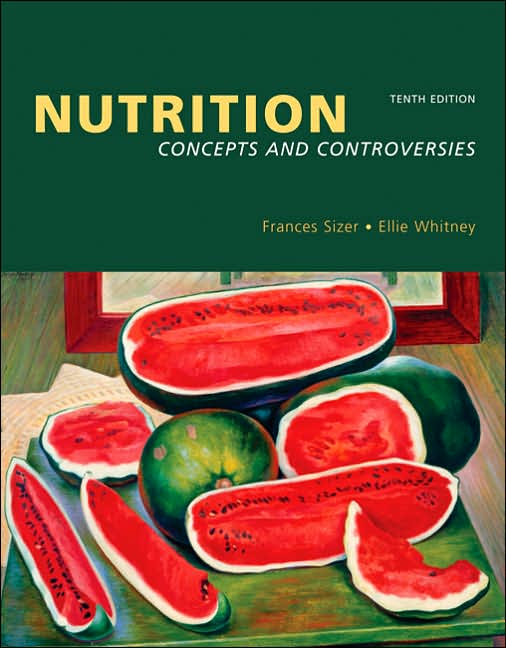 Nutrition: Concepts and Controversies (with CD-ROM and InfoTrac)