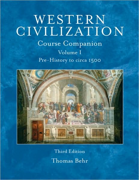 Western Civilization Course Companion, Volume 1