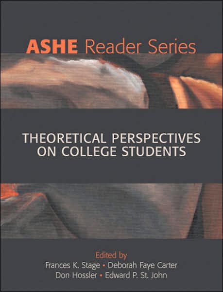 Theoretical Perspectives on College Students