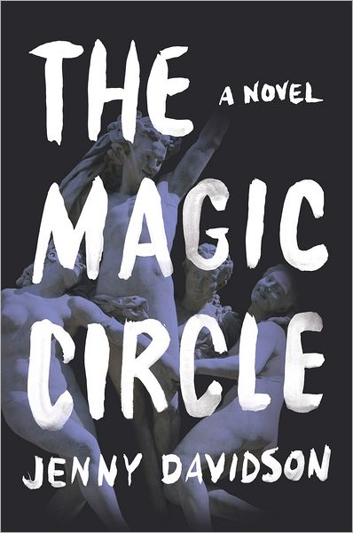 The Magic Circle: A Novel