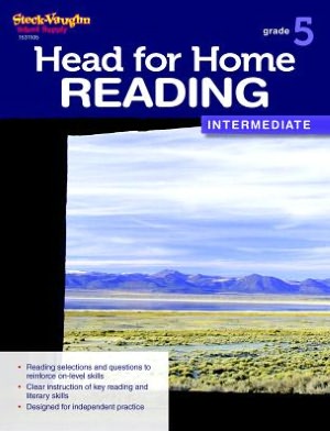 Head for Home Reading: Intermediate Workbook Grade 5