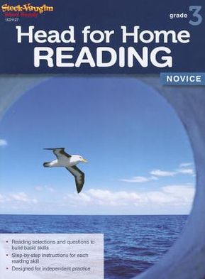 Head for Home Reading: Novice Workbook Grade 3