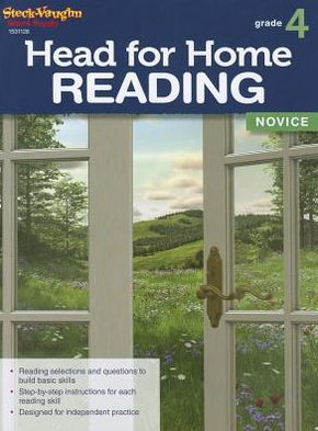 Head for Home Reading: Novice Workbook Grade 4